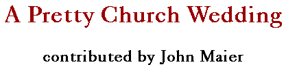 A Pretty Church Wedding