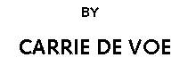 by Carrie De Voe