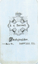 Reverse of photograph:  F. A. Hartwell, Photographer, Danville, Ill.