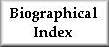 Biographical Index