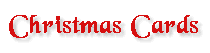 Please click for Christmas Cards