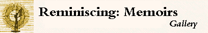 Reminsicing: Memoirs
