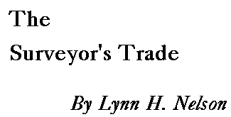 The Surveyor's Trade, by Lynn H. Nelson