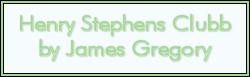 Henry Stephens Clubb, by James Gregory