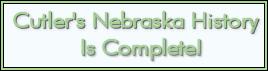 Cutler's Nebraska History Is Complete!