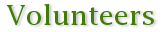 Volunteers
