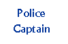 Police Captain