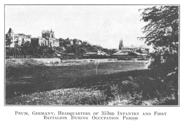 Prum, Germany, Headquarters of 353rd Infantry and First Battalion During Occupation Period.