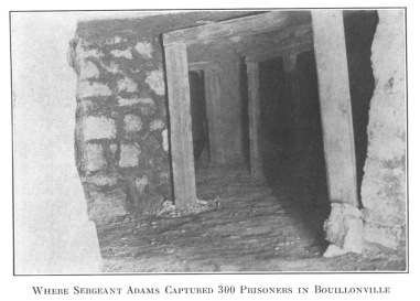 Where Sergeant Adams Captured 300 Prisoners in Bouillonville.
